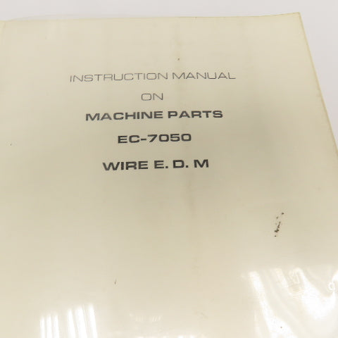 Makino EC Series CNC EDM Machine Parts Instructions Maintenance Manual Library