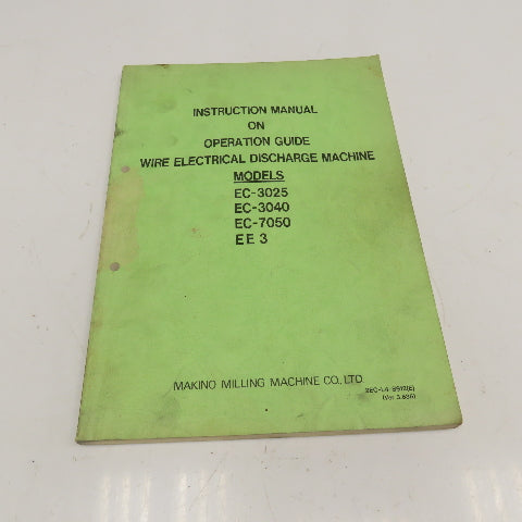 Makino 2EC-L4-8912 EC Series EDM Instruction Manual On Operation Guide
