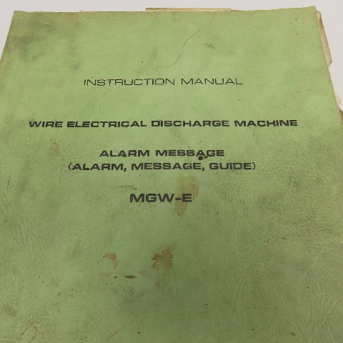 Makino MGW-E ,G,C,F Series EDM Manuals Catalog Library Lot Of 9