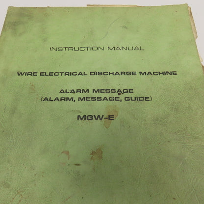 Makino MGW-E ,G,C,F Series EDM Manuals Catalog Library Lot Of 9
