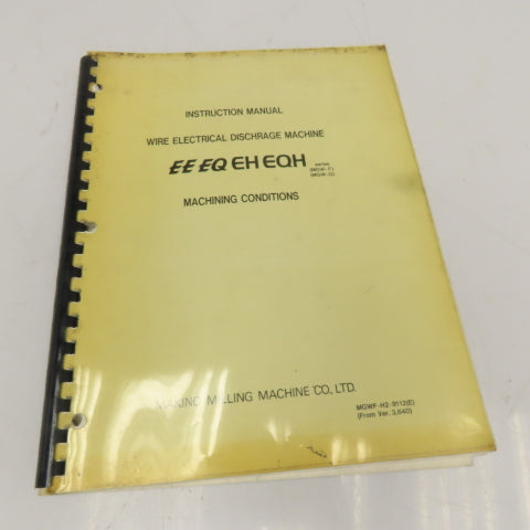 Makino Instruction Manual EDM Machining Conditions EE EQ EH EQH