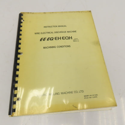 Makino Instruction Manual EDM Machining Conditions EE EQ EH EQH