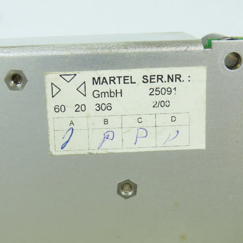 Martel 6020306 60 20 306 2/00 Power Supply Module