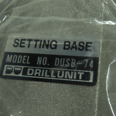 Drillunt DUSB-74 Setting Base 2.8" Bore NEW