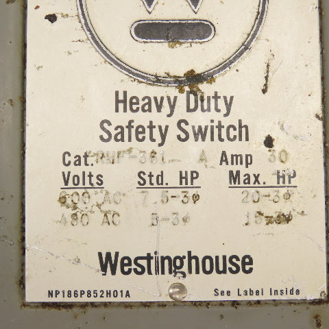 Westinghouse RHF-361 30A 3-Pole Fusible Safety Disconnect Switch 600VAC 20HP