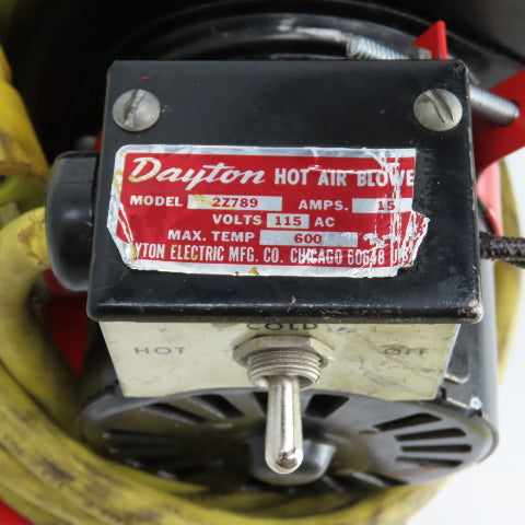 Dayton 2Z789 120V Hot Air Blower 15A 1PH Max Temp 600° Tested