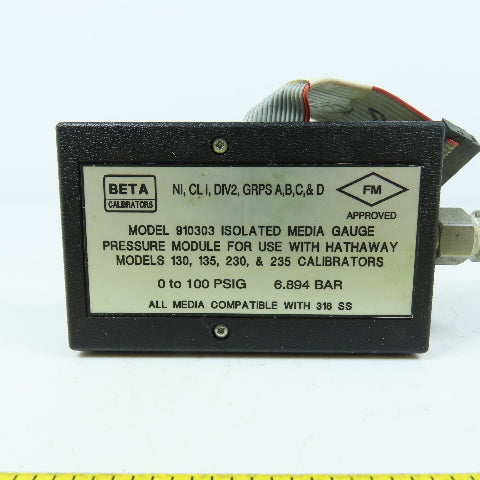Beta 910303 Isolated Media Gauge 0-100PSIG For Hathaway 130, 135, 230, 235