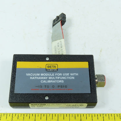 Beta <-- Vacuum Module -15 To 0PSIG For Hathaway Multifunction Calibrators