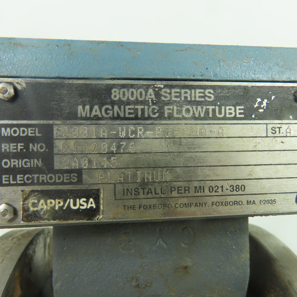 Foxboro 8001A-WCR-PJGFNA-A Magnetic Flowtube ST. A MWP 740PSI @ 100°F