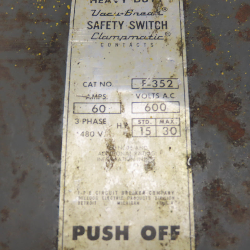 ITE F-352 60A Vacu-Break Safety Disconnect Switch 600VAC 3Ph