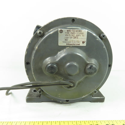 Hitachi Yaskawa PMED-12-HQ61 DC Wire Feed Motor 18.3VDC 5.5A 130RPM