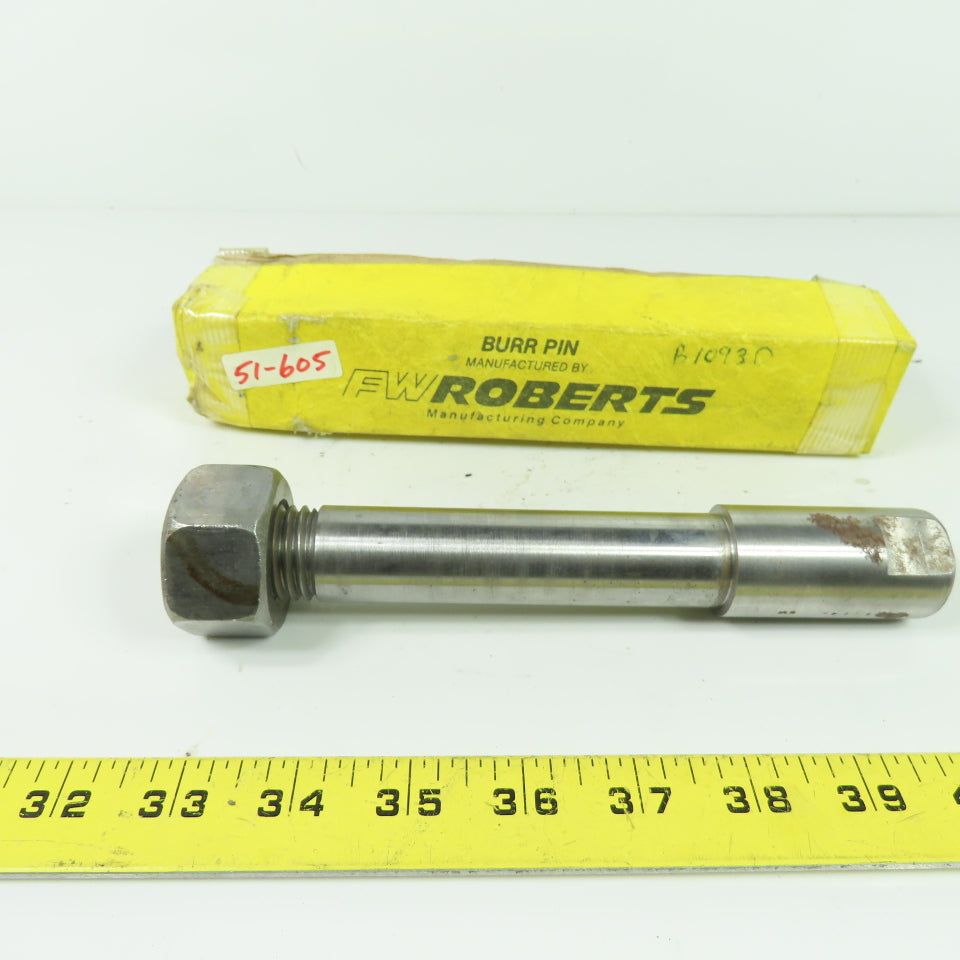 FW Roberts Burr Pin W/ Nut 7-3/4" OAL