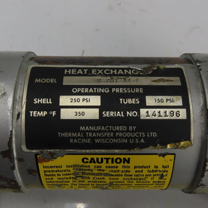 Thermal Transfer B-701-A4-F Heat Exchanger 250PSI Shell 150PSI Tubes 350°F