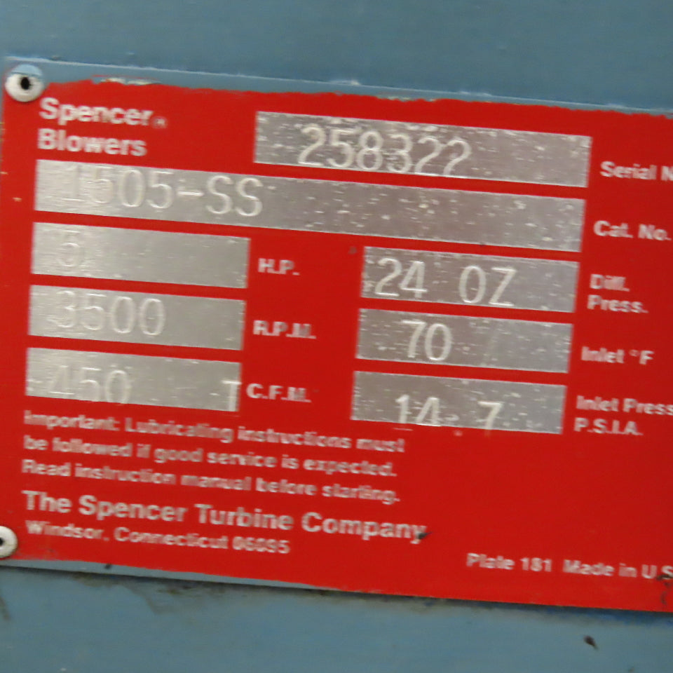Spencer Blower 1505-SS 5Hp Centrifugal Pressure Blower 230/460V 450CFM 3450RPM