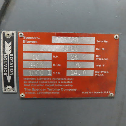 Spencer Turbine 1510-HSPEC 10HP Centrifugal Blower 1000 CFM 460V 3Ph 8.5" Tested