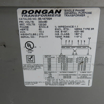 Dongan 85-1470SH 15KVA Transformer 240/480V Pri 120/240V Sec 1Ph Class 180