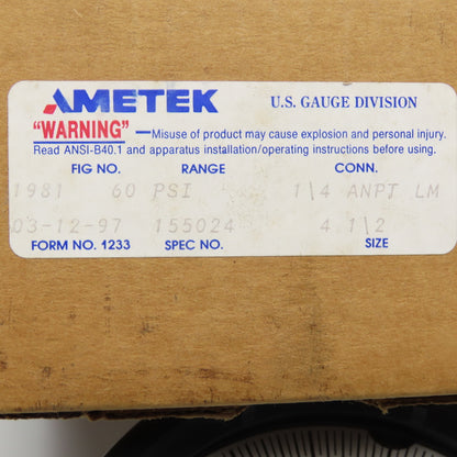 Ametek Fig 1981 0-60PSI Bottom Ported Pressure Gauge 4-1/2"