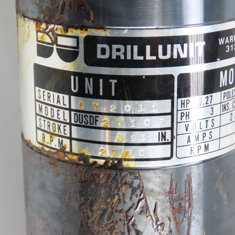 Drillunit DUSDF 2710 P Quill Feed Drill Unit 0.27HP 3.93" Stroke 230/460V Tested