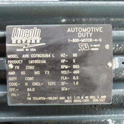 Lincoln AVK CCF8G5U64 L 5HP Automotive Duty Motor 865RPM 460V 3Ph 256U Frame