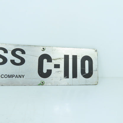 E.W. Bliss C-110 Aluminum Name Emblem Legend Logo Plate Gulf + Western 24" x 4"