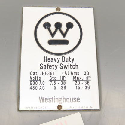 Westinghouse JHF361 600VAC 20Hp 3Ph 3 Pole Fused Safety Disconnect Switch