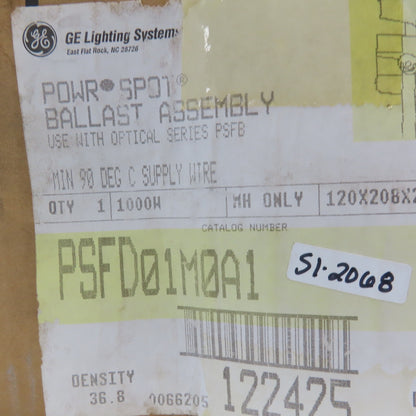 General Electric PSFD01M0A1 1000W Ballast Assembly 120-277V Optical PSFB