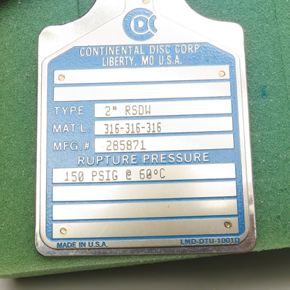 Continental Disc. 285871 2" RSDW Rupture Disc 150PSIG @ 60°C