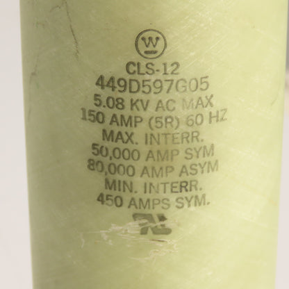 Westinghouse 449D597G05 CLS-12 Current Limiting Power Fuse 5.08KV 150A 5R
