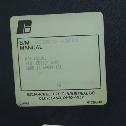 Reliance Electric 59024-1RK 45C381 AutoMate Register Output Card 802820-45RBZ
