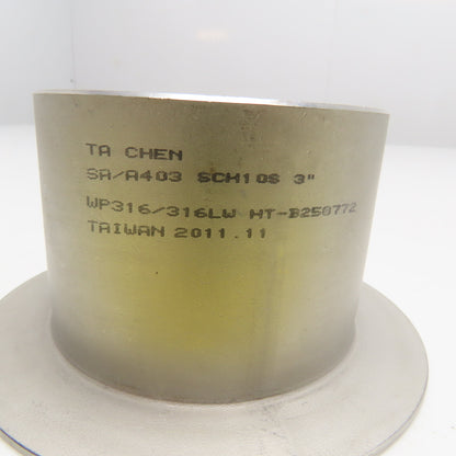 Ta Chen SA/A403 3" SCH 10S Stainless Steel Weld On Stub End Fitting