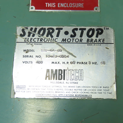 Ambitech SS-4A-60 Short-Stop Electronic Motor Brake Control Box 460V 60HP 3Ph