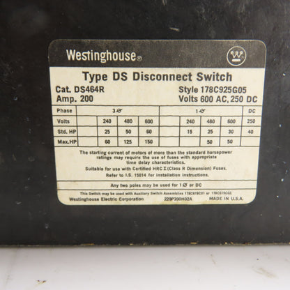 Westinghouse DS464R 200A Non Fusible Safety Disconnect Switch 600VAC 250VDC