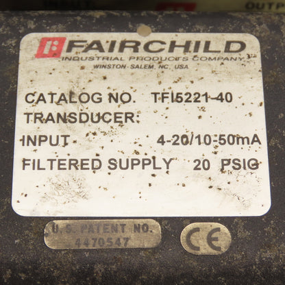 Fairchild TFI5221-40 Transducer 4-20/10-50mA 20 PSIG Filtered Supply