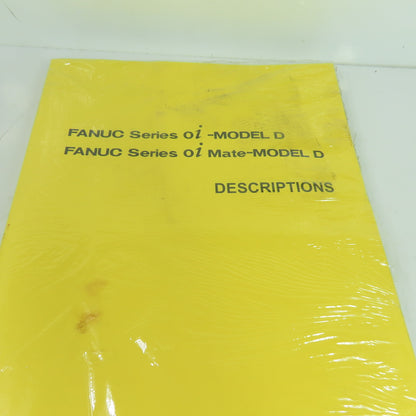 FANUC B-64302EN/01 Series 0i-MODEL D / 0i Mate-MODEL D Descriptions Manual