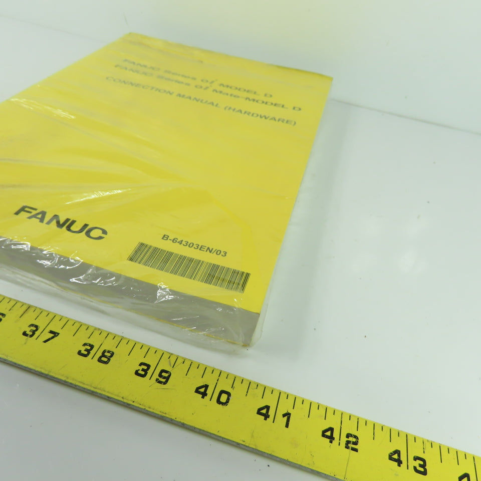 FANUC B-64303EN/03 Series 0i-MODEL D /0i Mate-MODEL D Connection Manual Hardware