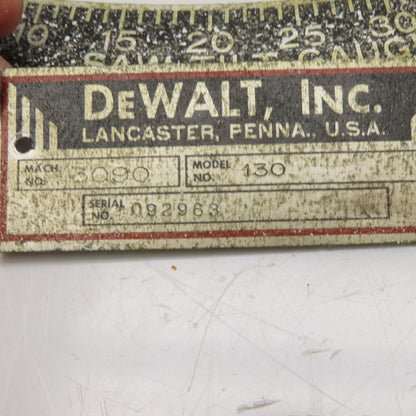 DeWalt 130 Vintage Nameplate Set & Saw Tilt Gauge Lancaster PA 3pc