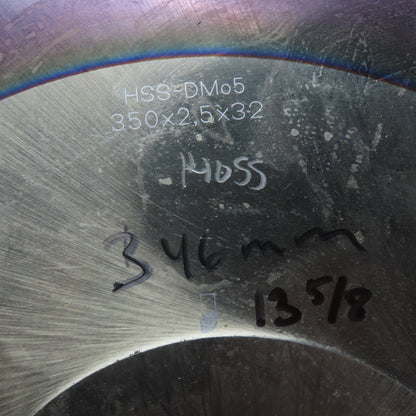 346mm x 2.5 x 32 HSS-DM05 140T Cold Cut Saw Blade Originally 350mm