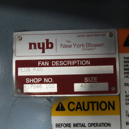 New York Blower R17846 100 75HP Plug Fan Size 40 ACF Blower 230/460V 3Ph 1770RPM