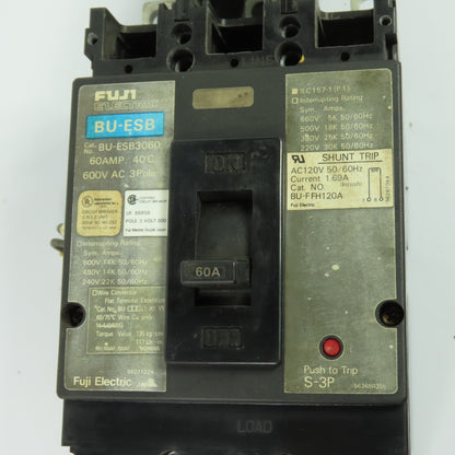Fuji Electric BU-ESB3060 60A 600V 3-Pole Circuit Breaker 120V Shunt Trip