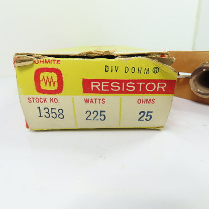 Ohmite 409147 1358 Vitreous Enameled Wirewound Resistor 225W 25 Ohm NEW