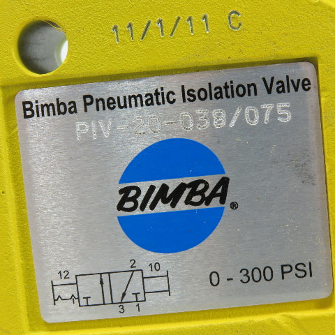 Bimba PIV-20-038/075 Pneumatic Isolation Valve 0-300 PSI 3/8" x 3/4" NPT
