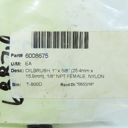 Lubricating Oil Brush Lot 1" x 5/8" Nylon 1/8" NPT Female Lot Of 3