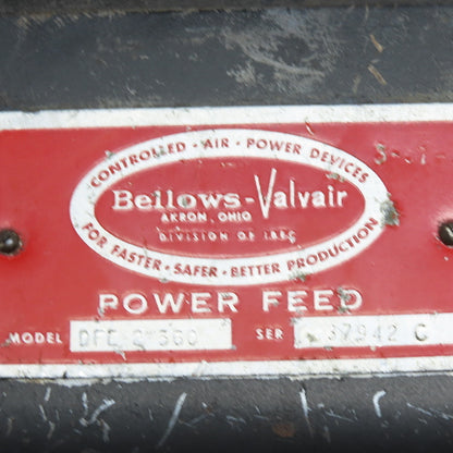 Bellows-Valvair DFE-2-360 Pneumatic Power Feed with Hydro-Check B17111011