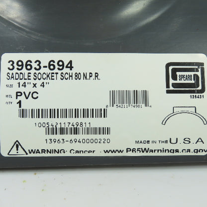 Spears 3963-694 14" x 4" PVC Schedule 80 Saddle Socket NEW