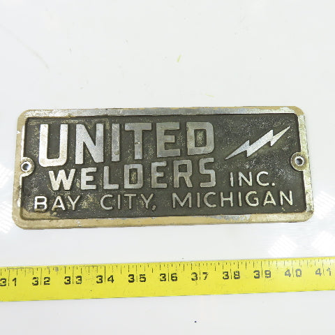 United Welders Cast Machine Builder Nameplate Sign 10" x 4"