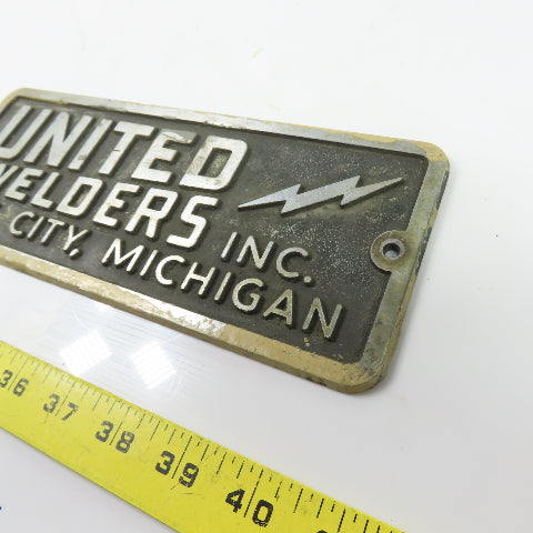 United Welders Cast Machine Builder Nameplate Sign 10" x 4"