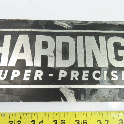 Hardinge N/A Cast Machine Builder Nameplate Sign 9-3/4" x 4-1/2"