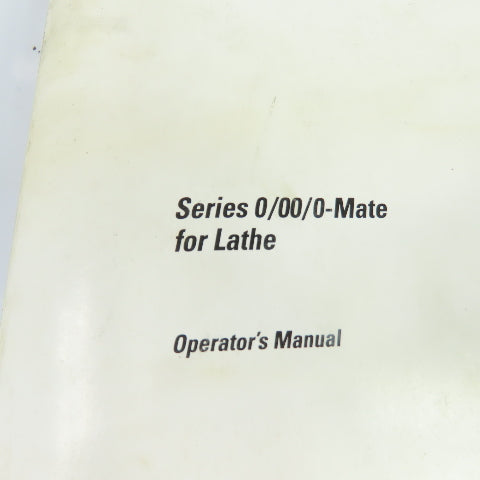 GE Fanuc GFZ-61394E/07 Series 0/0i/0i-Mate CNC Lathe Operator's Manual