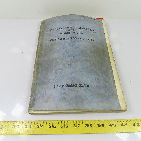 Star Micronics JNC-25 Swiss-Type Automatic Lathe Instruction Manual/Parts List