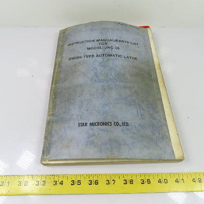 Star Micronics JNC-25 Swiss-Type Automatic Lathe Instruction Manual/Parts List